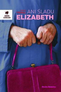 Książka - Ani śladu Elizabeth