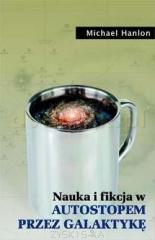 Książka - Nauka i fikcja w Autostopem przez Galaktykę