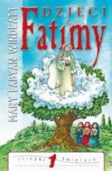 Ścieżki świętych - Dzieci z Fatimy