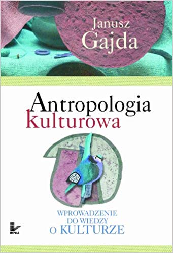 Książka - Antropologia kulturowa. Część I