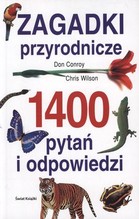 Zagadki Przyrodnicze 1400 Pytan I Odpowiedzi