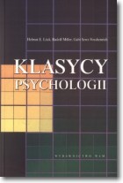 Książka - Klasycy psychologii - Luck Helmut E., Miller Rudolf, Sewz-Vosshenrich Gabi - 