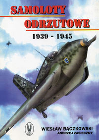 Książka - Samoloty odrzutowe 1939-1945