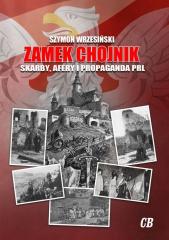 Książka - Zamek Chojnik. Skarby, afery i propaganda PRL