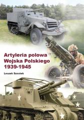 Książka - Artyleria polowa Wojska Polskiego 1939-1945