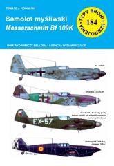 Książka - Samolot myśliwski Messerschmitt Bf 109K. Typy broni i uzbrojenia. Tom 184