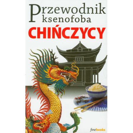 Przewodnik ksenofoba Chińczycy