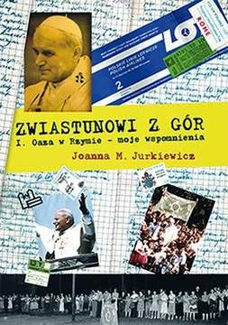 Książka - Zwiastunowi z gór I oaza w Rzymie