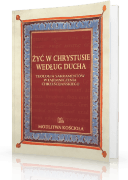 Książka - Żyć w Chrystusie według Ducha - Ks. Krzysztof Porosło 