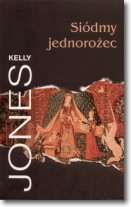 Książka - SIÓDMY JEDNOROŻEC Kelly Jones