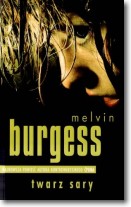 Książka - Twarz Sary Melvin Burgess