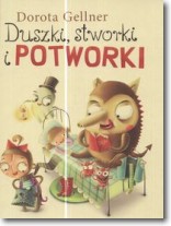 Książka - Duszki, stworki i potworki