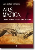 Książka - Ars magica czyli sztuka psychotroniki