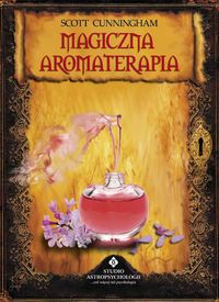 Książka - Magiczna aromaterapia scott cunningham