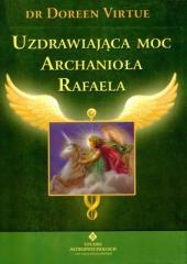 Książka - Uzdrawiająca moc archanioła rafaela