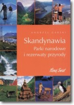 Książka - Skandynawia. Parki narodowe i rezerwaty przyrody