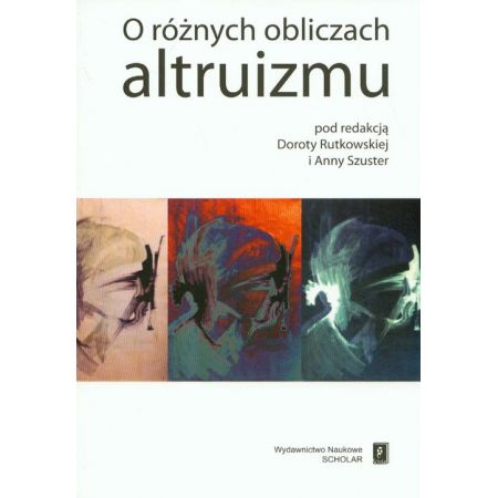 Książka - O różnych obliczach altruizmu