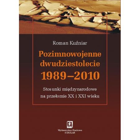 Pozimnowojenne dwudziestolecie 1989 - 2010