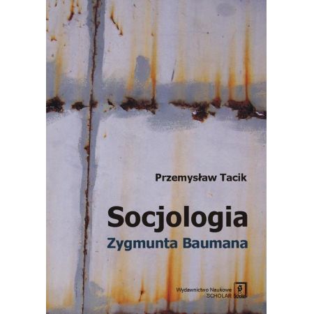 Socjologia Zygmunta Baumana