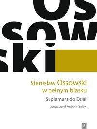 Książka - Stanisław Ossowski w pełnym blasku