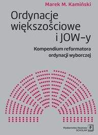 Książka - Ordynacje większościowe i JOW-y