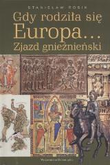 Książka - Gdy Rodziła Się Europa
