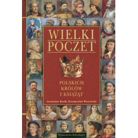 Książka - Wielki poczet polskich królów i książąt