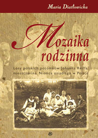 Książka - Mozaika rodzinna Maria Diatłowicka