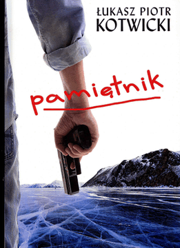 Książka - PAMIĘTNIK Piotr Kotwicki Łukasz