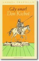 Książka - Gdy umarł Don Kichot