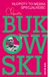 Książka - Kłopoty to męska specjalność Charles Bukowski