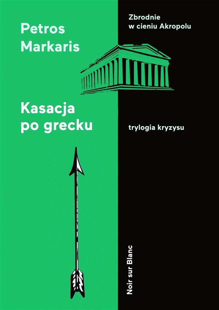 Kasacja po grecku