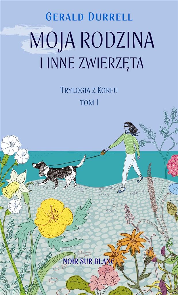 Książka - Trylogia z Korfu T.1 Moja rodzina i inne zwierzęta