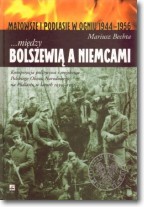 Między Bolszewią a Niemcami