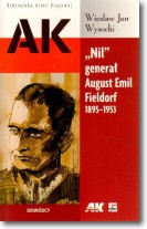 Książka - Nil- generał August Emil Fieldorf 1895-1953