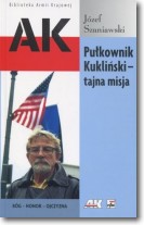 Książka - Pułkownik Kukliński. Tajna misja