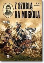 Książka - Z szablą na Moskala