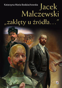 Książka - Jacek malczewski zaklęty u źródła