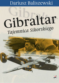 Książka - Gibraltar tajemnica sikorskiego