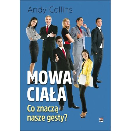 Mowa ciała, co znaczą nasze gesty