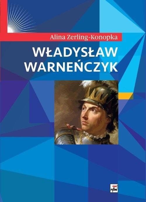 Książka - Władysław Warneńczyk