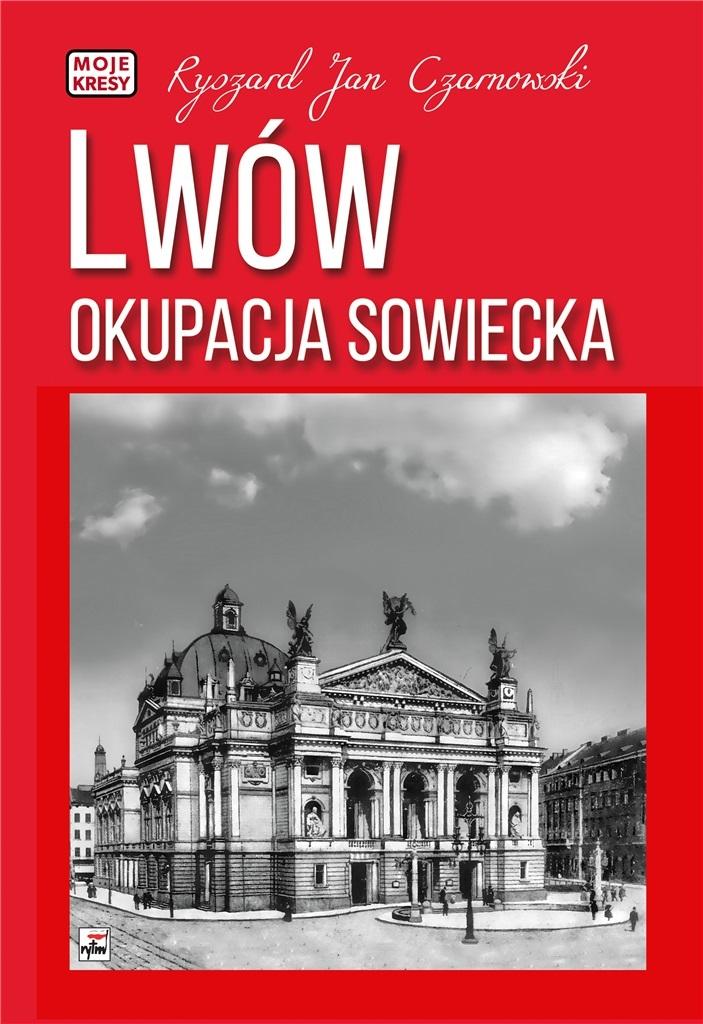 Książka - Lwów. Okupacja sowiecka