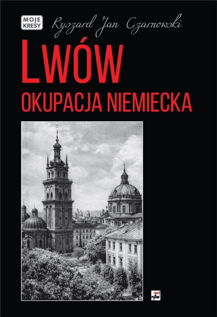 Książka - Lwów. Okupacja niemiecka