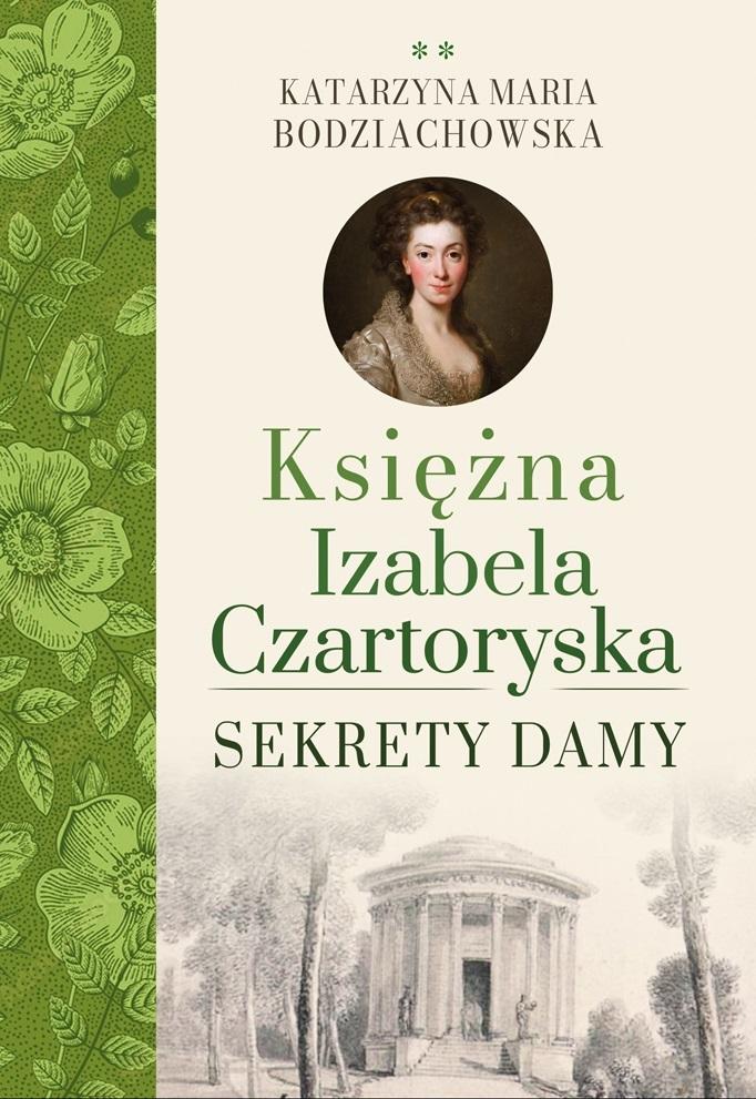 Książka - Księżna Izabela Czartoryska T.2 Sekrety damy