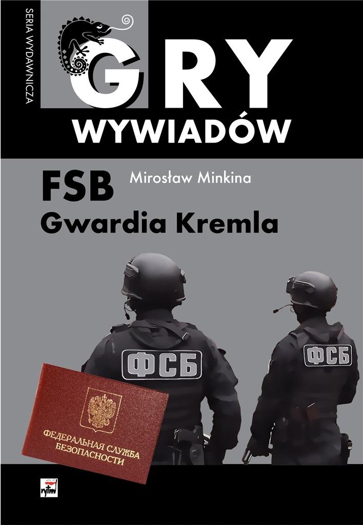 Książka - FSB Gwardia Kremla