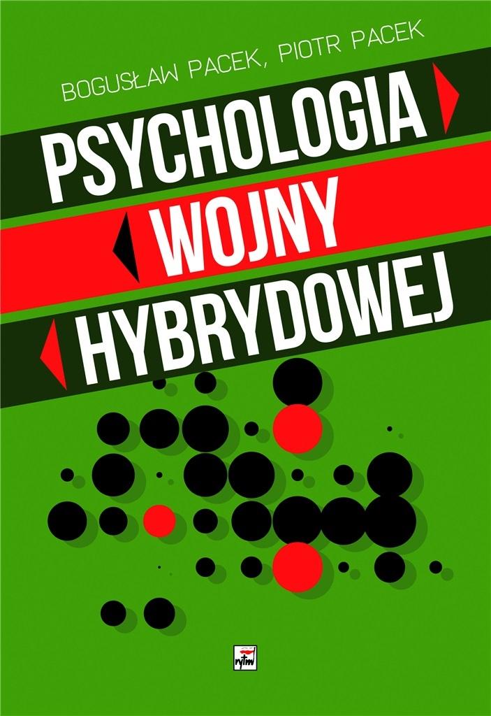 Książka - Psychologia wojny hybrydowej