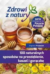 Książka - 100 naturalnych sposobów na przeziębienie...
