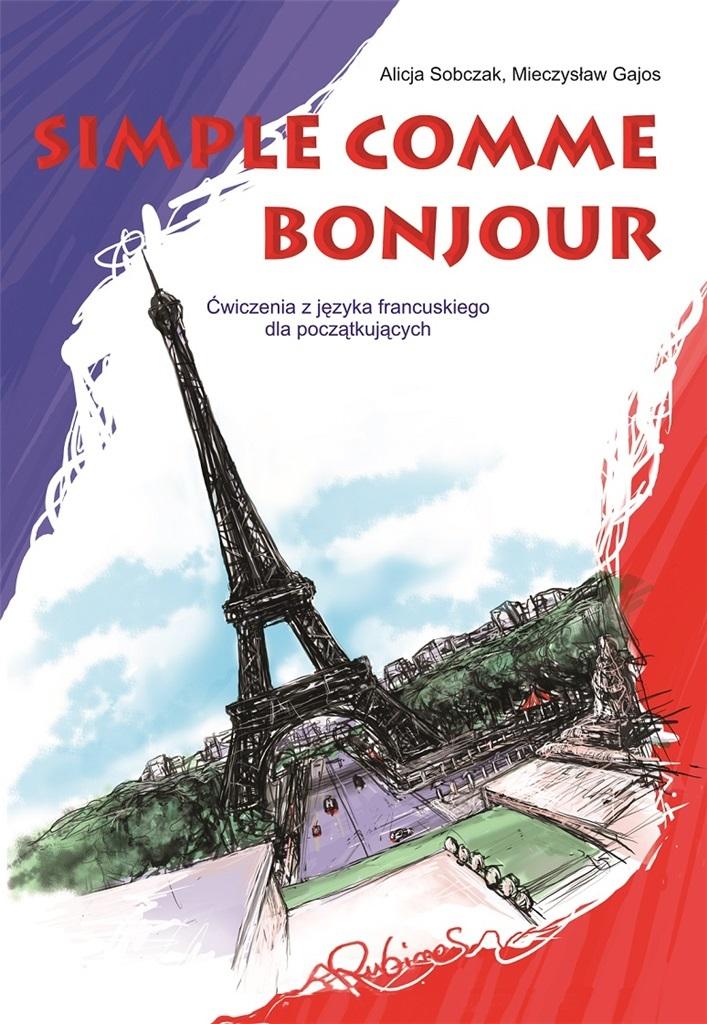 Książka - Simple comme bonjour. Ćwiczenia z języka...