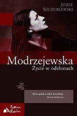 Książka - Modrzejewska Życie w odsłonach Józef Szczublewski