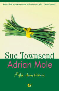 Książka - Adrian Mole. Męki dorastania